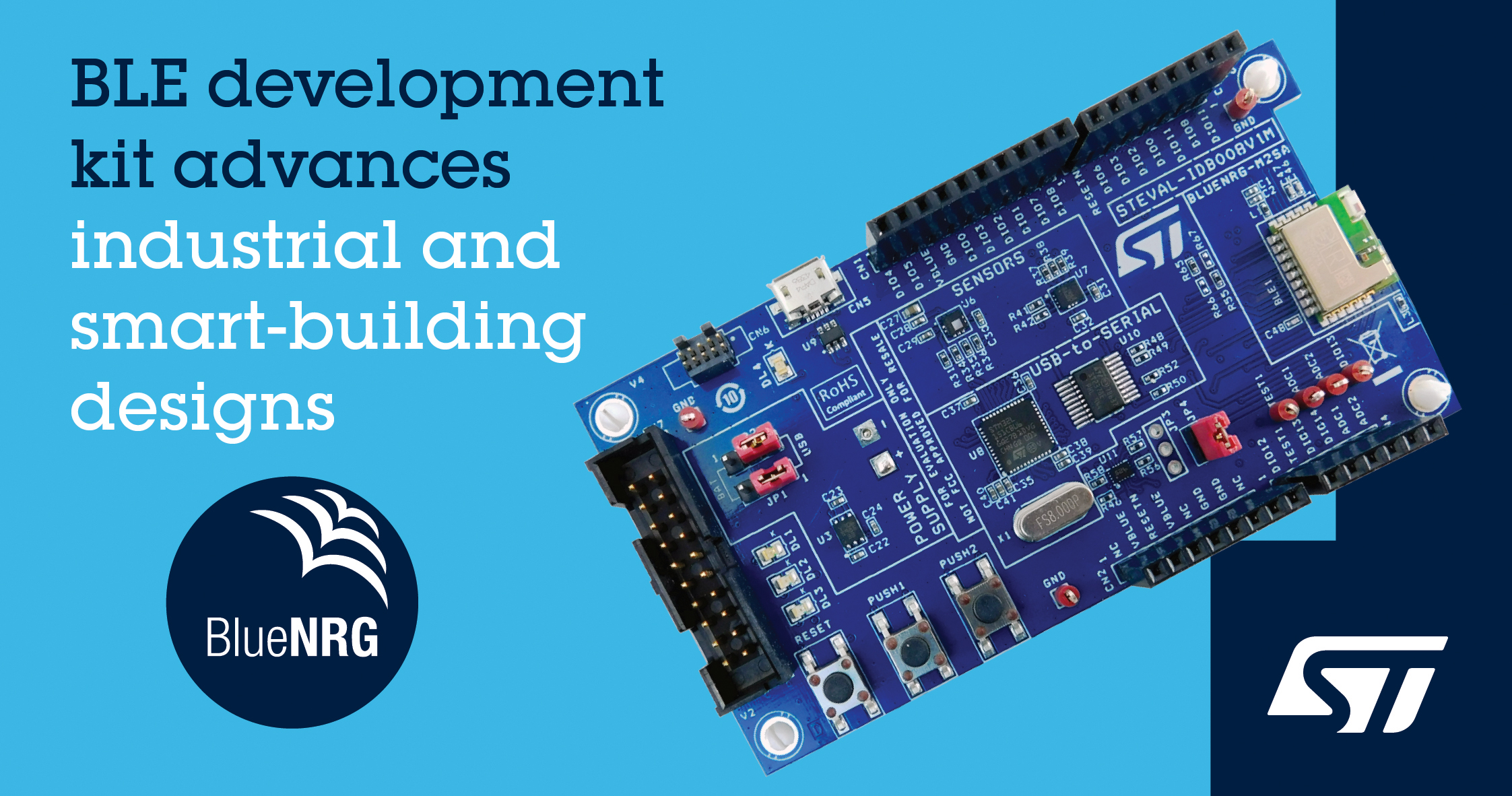 BlueNRG-2 Development Kit from STMicroelectronics Unleashes Bluetooth® 5.0 Performance and Efficiency