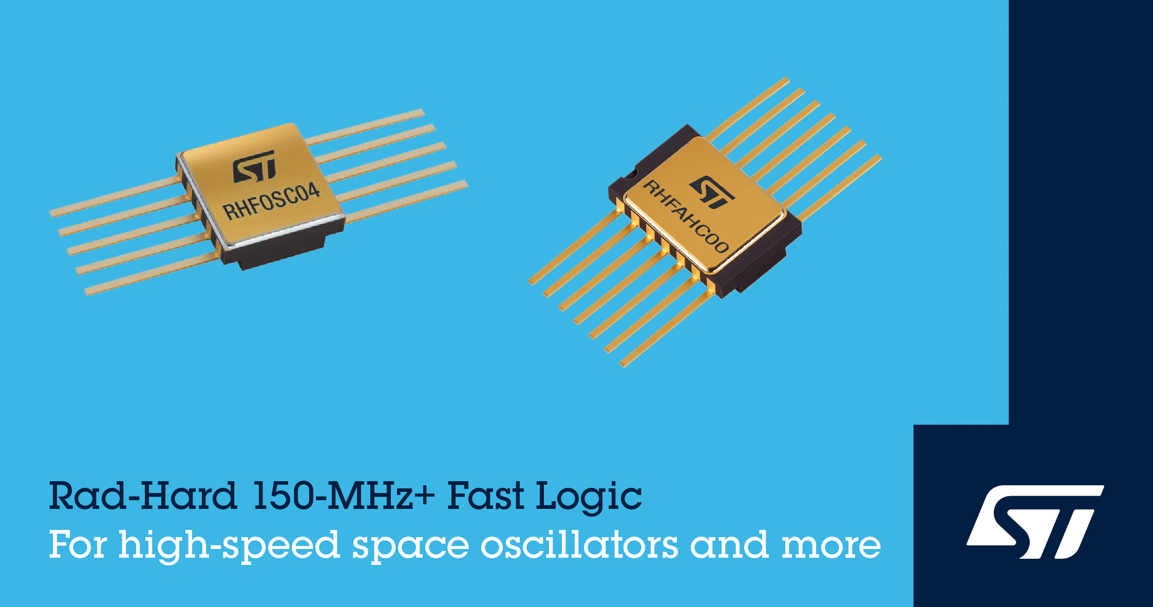 STMicroelectronics Accelerates Space Applications with 150MHz+ High-Speed Rad-Hard Logic