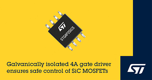 Isolated Gate Driver from STMicroelectronics Safely Controls Silicon-Carbide MOSFETs