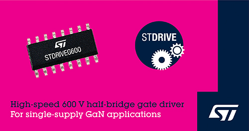 Single-chip GaN Gate Driver from STMicroelectronics Boosts Speed, Flexibility, and Integration in Industrial and Home Automation