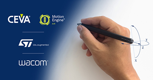 Wacom, STMicroelectronics, and CEVA Collaborate to Enhance the Digital Pen Experience